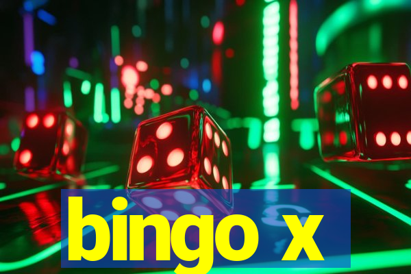 bingo x