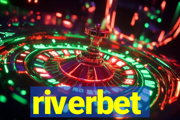 riverbet