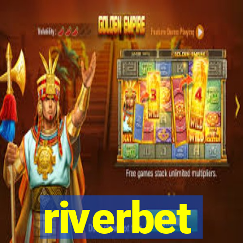 riverbet