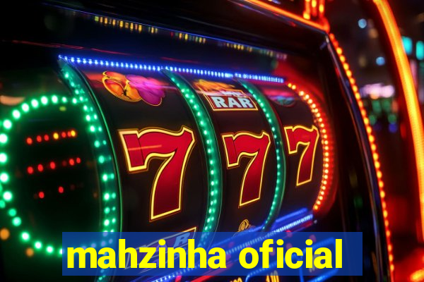 mahzinha oficial