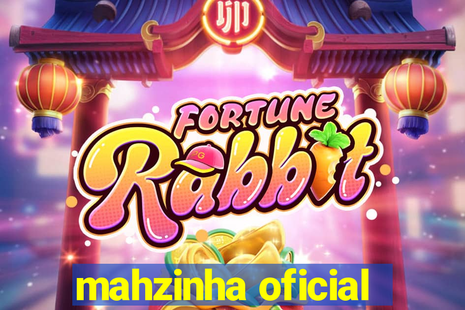 mahzinha oficial