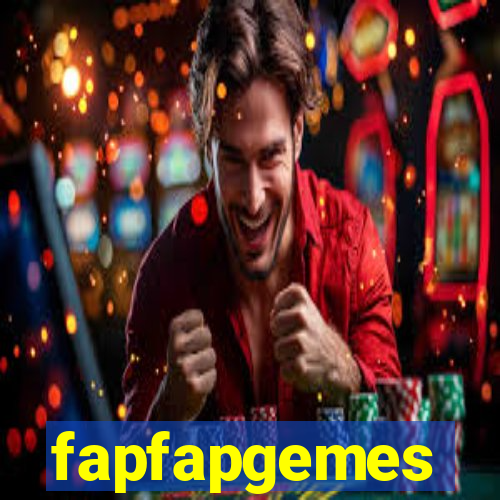 fapfapgemes