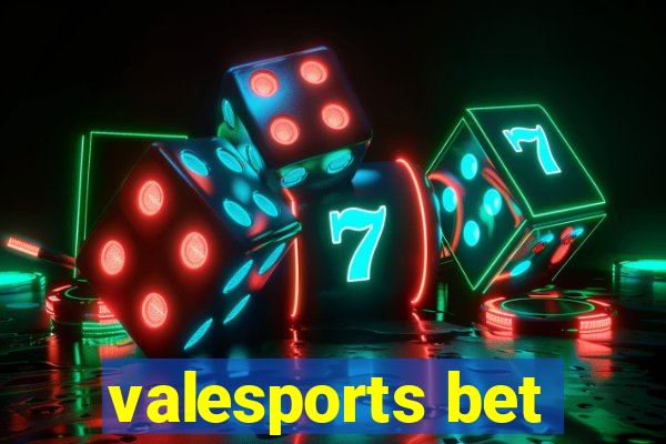 valesports bet