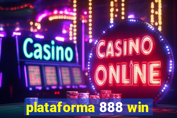 plataforma 888 win