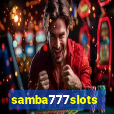 samba777slots