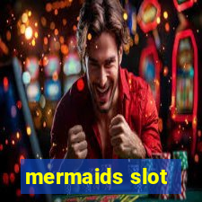 mermaids slot