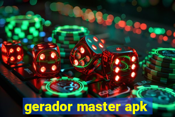 gerador master apk