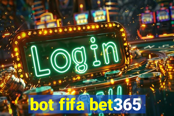 bot fifa bet365