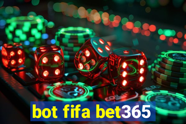 bot fifa bet365