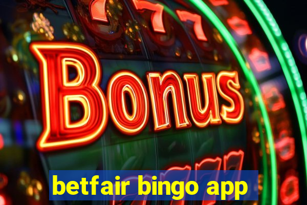 betfair bingo app