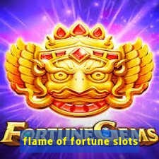 flame of fortune slots