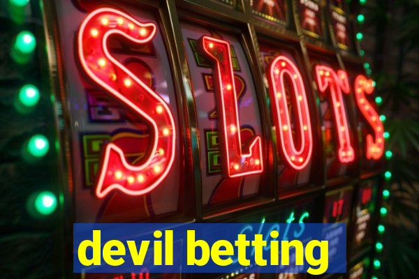 devil betting