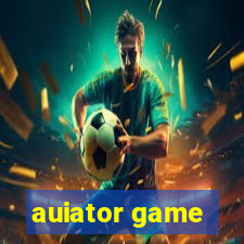 auiator game