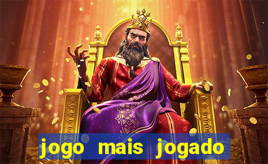 jogo mais jogado no celular