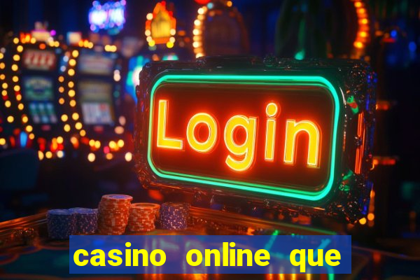 casino online que pagam de verdade