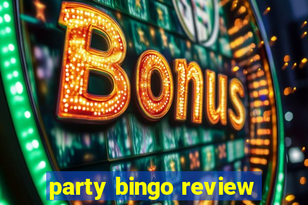 party bingo review