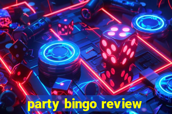 party bingo review