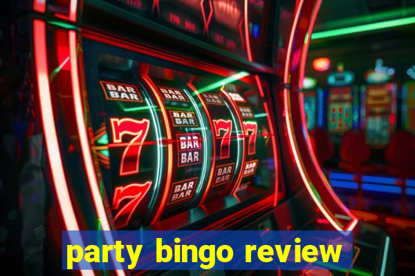 party bingo review