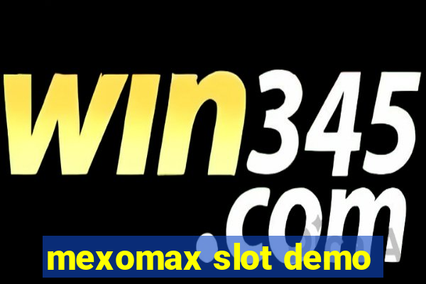 mexomax slot demo