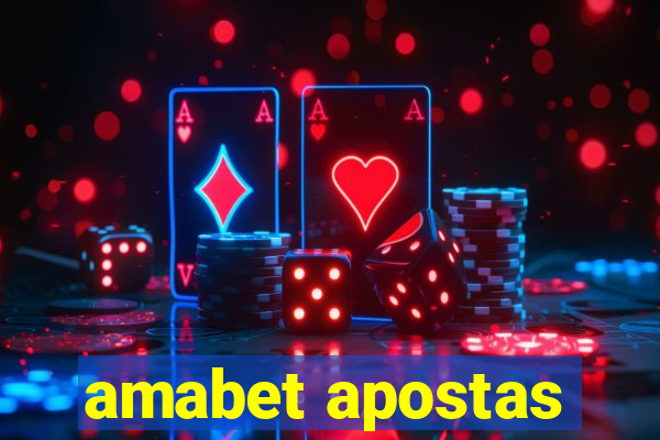 amabet apostas