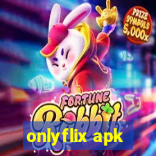 onlyflix apk