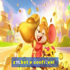 z11.bet e confi谩vel