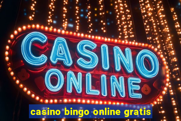 casino bingo online gratis