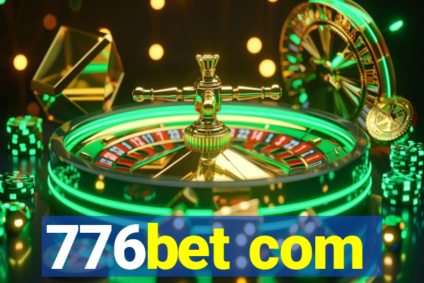 776bet com