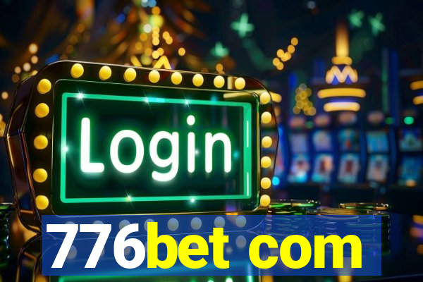 776bet com