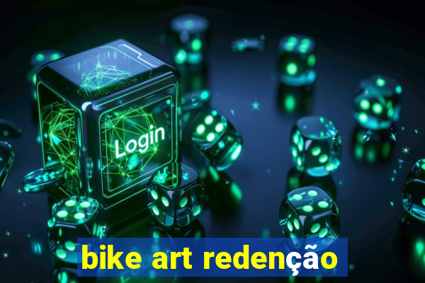 bike art redenção