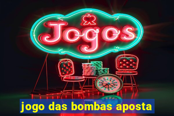 jogo das bombas aposta