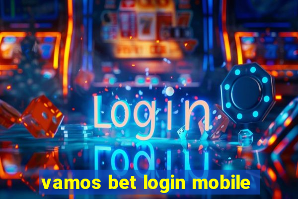 vamos bet login mobile