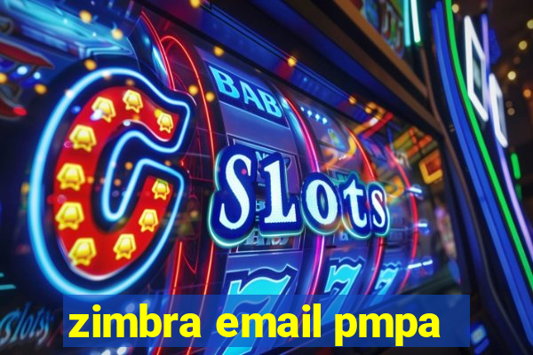 zimbra email pmpa