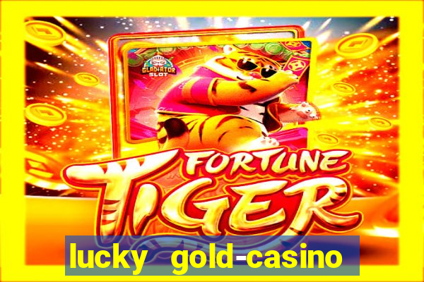 lucky gold-casino slots 777