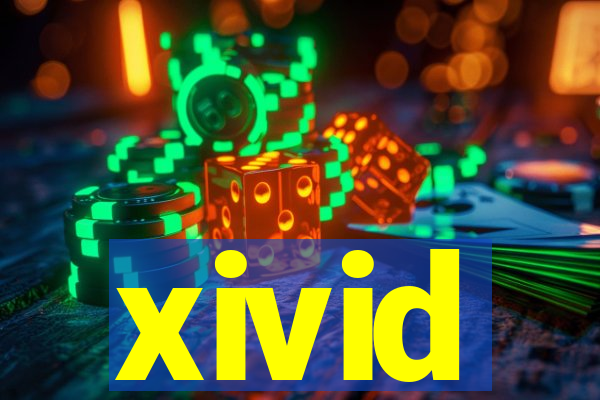 xivid