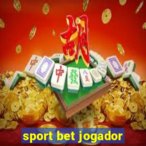 sport bet jogador