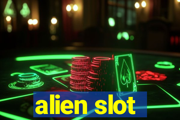 alien slot