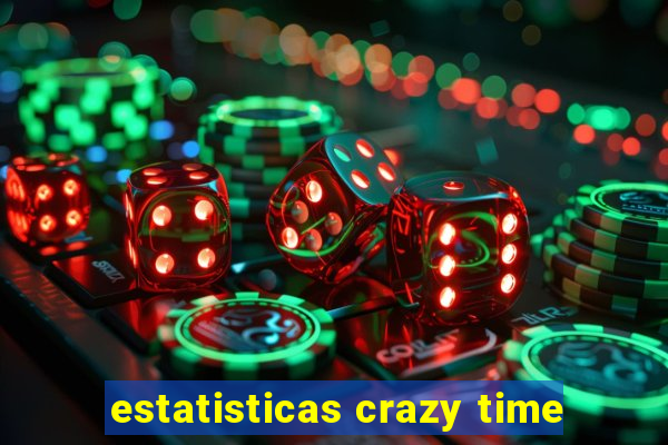 estatisticas crazy time