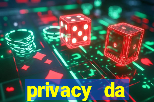 privacy da pipokinha gratis