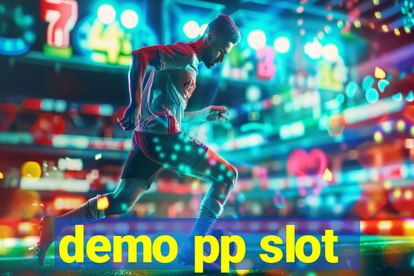 demo pp slot