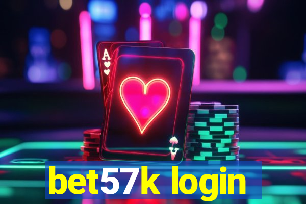 bet57k login