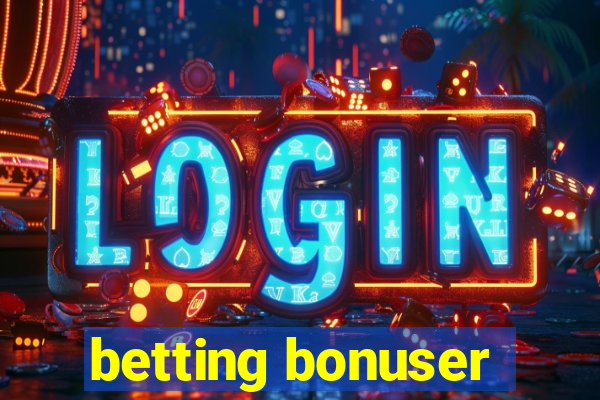 betting bonuser