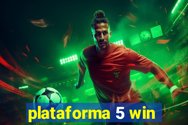 plataforma 5 win