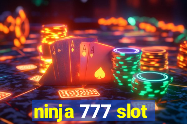 ninja 777 slot