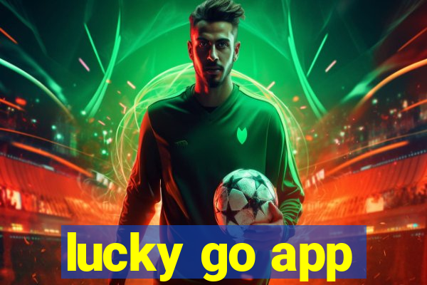 lucky go app