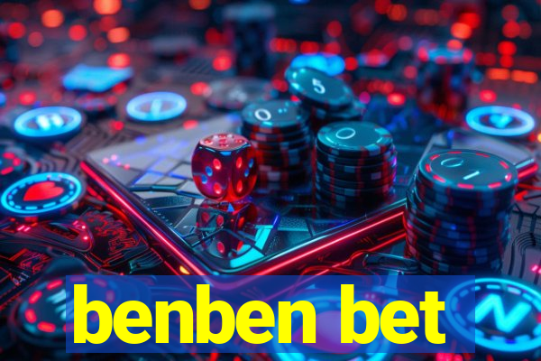 benben bet