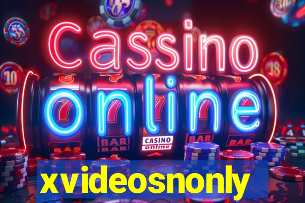 xvideosnonly