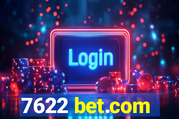 7622 bet.com