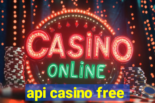 api casino free