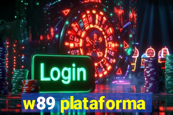 w89 plataforma